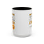 Humor Mug - Me Pretending to Listen Should Be Enough For You