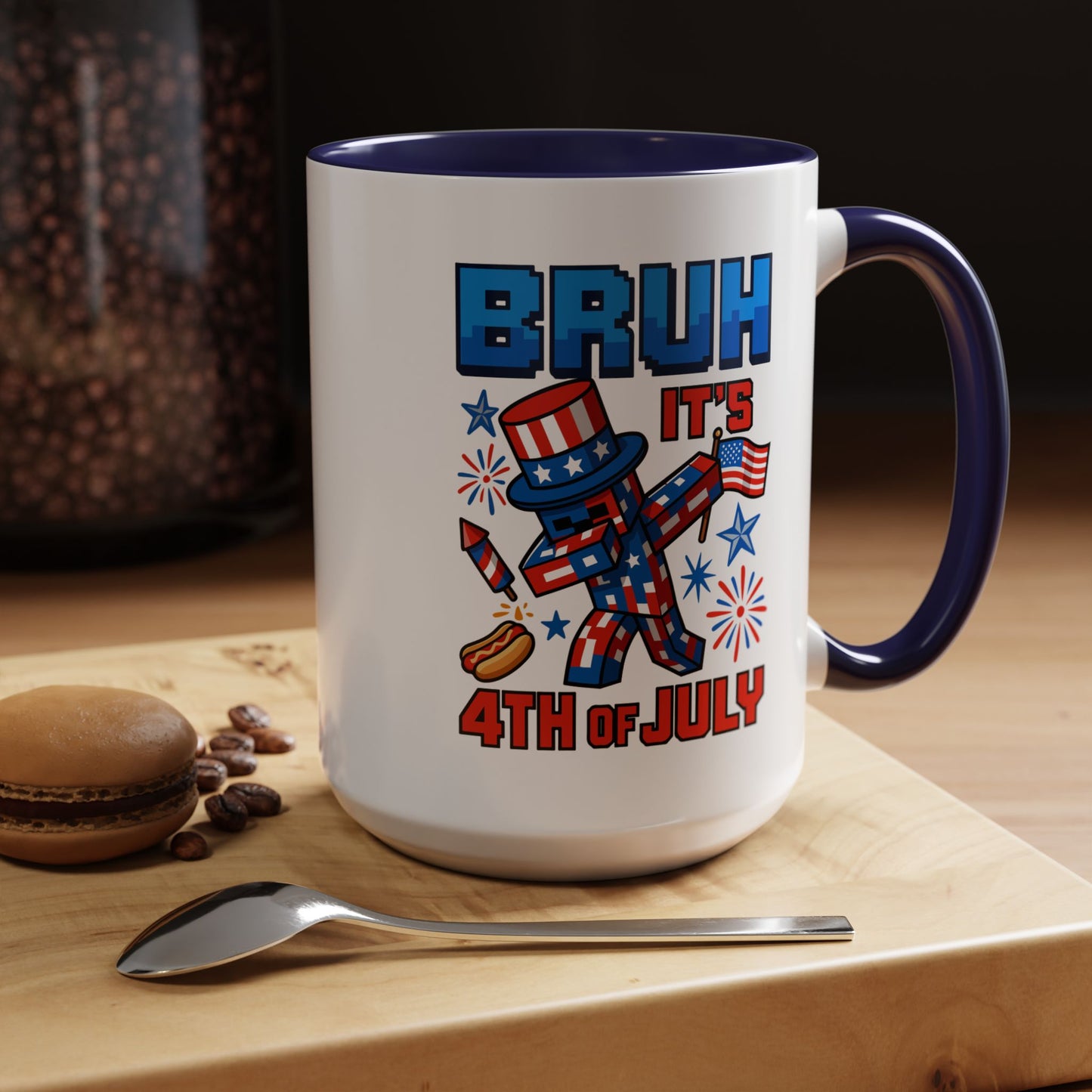 4th of July Mug - Bruh It's 4th of July