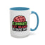 Humor Mug - Zombies Eat Brains