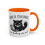 Humor Mug - None of Your Emails Are Finding Me Well