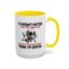 Humor Mug - It Doesn't Matter What You Think of Me