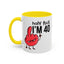 Adult Mug - Holy Fuck I'm Fourty
