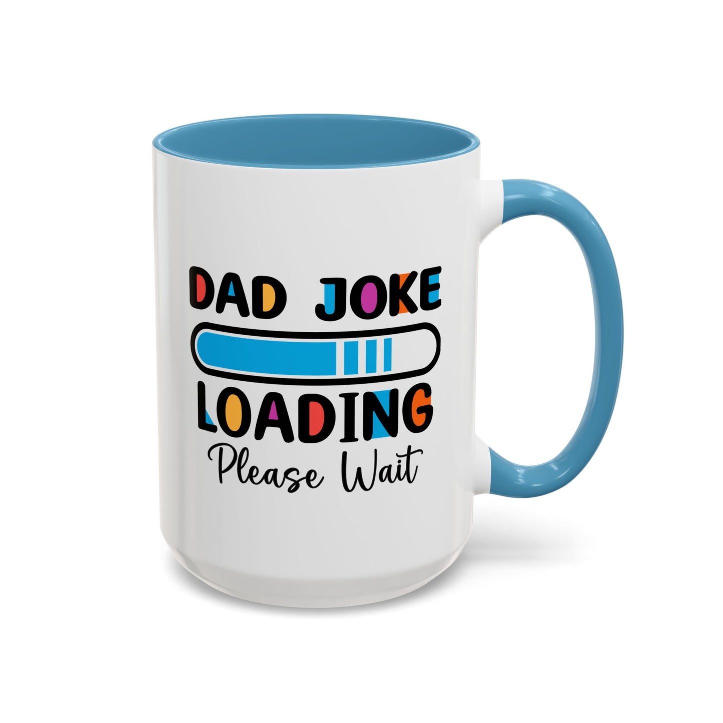 Father's Day Mug - Dad Joke Loading