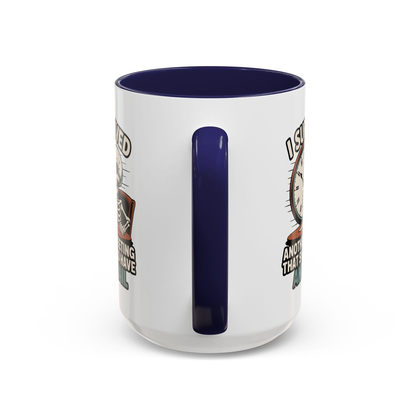 Office Mug - I Survived Another Meeting