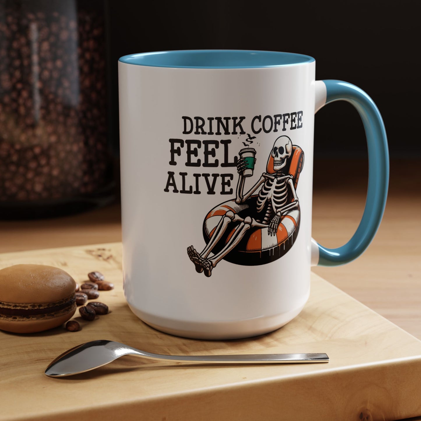 Humor Mug - Drink Coffee Feel Alive