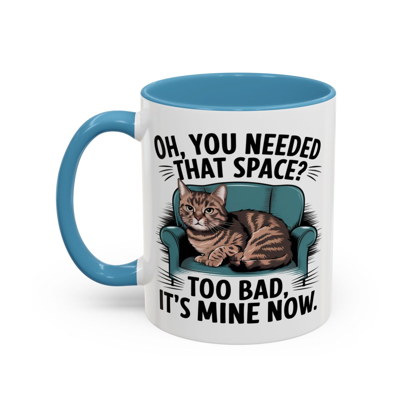 Animal Mug - Oh, You Needed That Space?