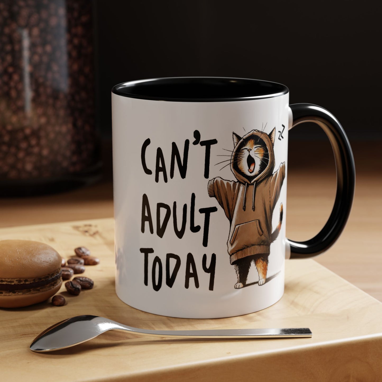 Humor Mug - Can't Adult Today