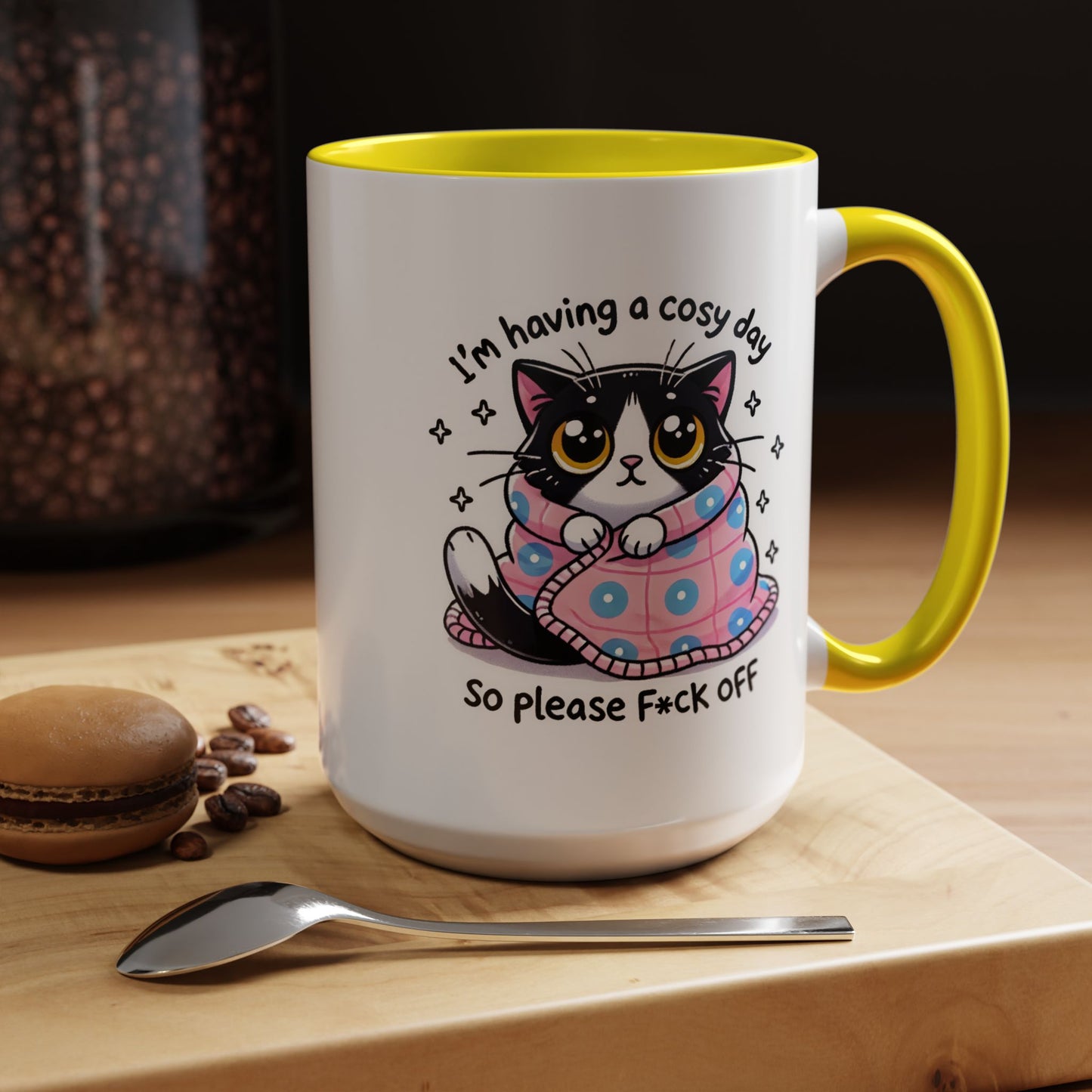 Humor Mug - I'm Having a Cosy Day