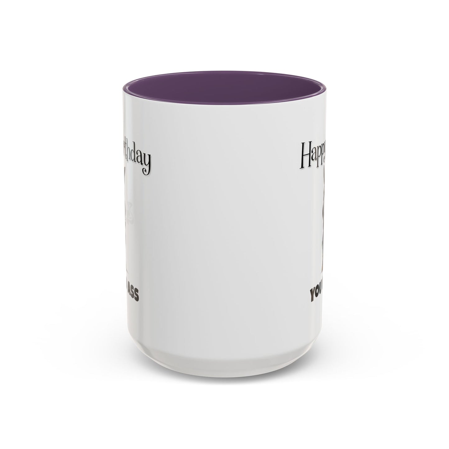 Birthday Mug - You Bad Ass