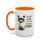 Humor Mug - I Used To Smile
