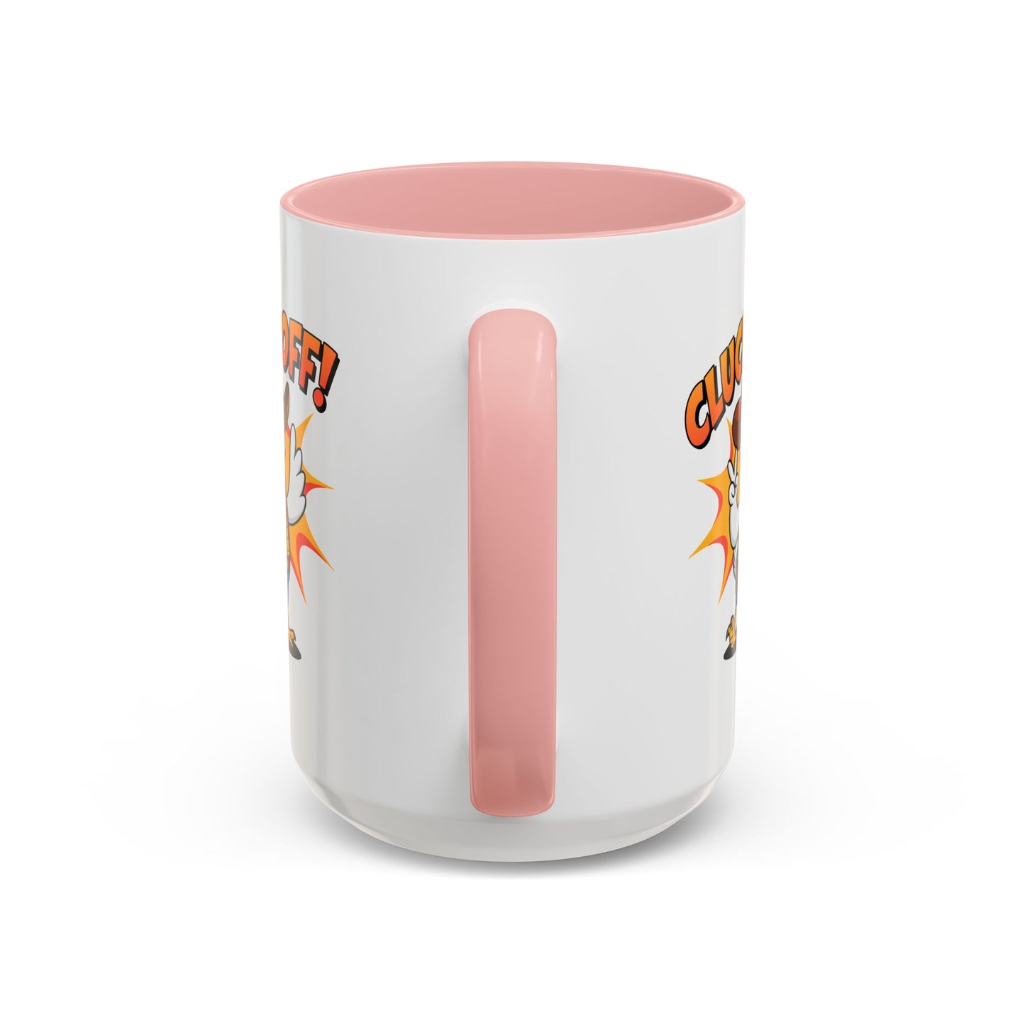 Humor Mug - Cluck Off