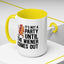 Adult Mug - It's Not a Party