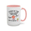 Adult Mug - I Wanna Be There When Karma