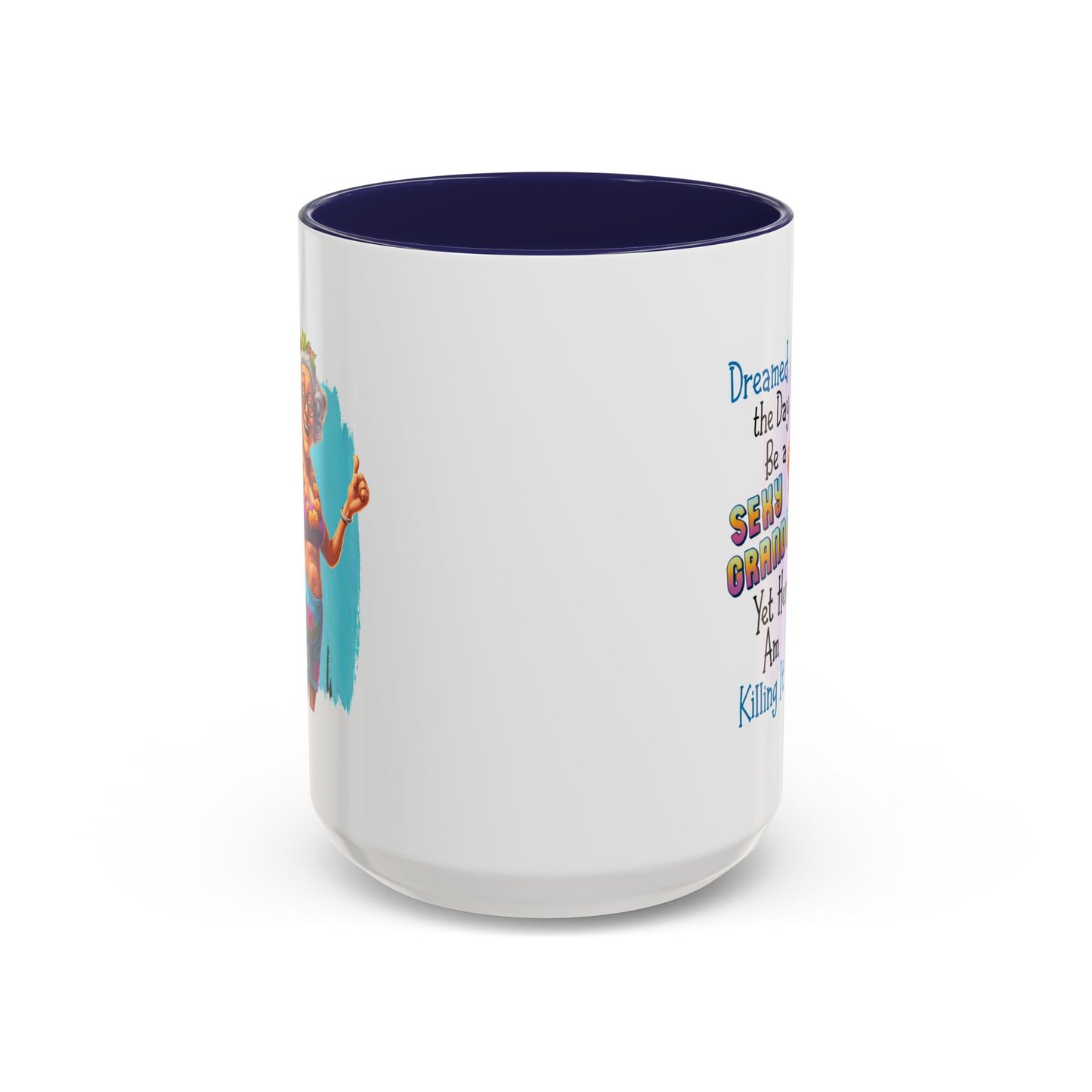 Humor Mug - Sexy Grandma