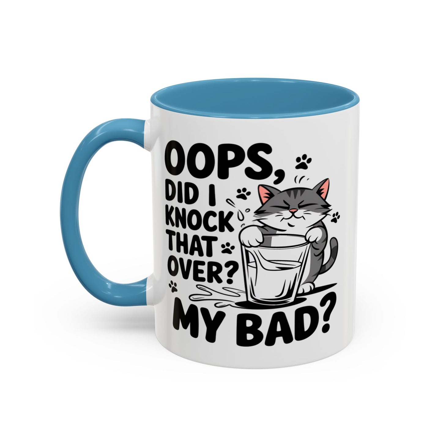 Animal Mug - Oops, Did I Knock That Over