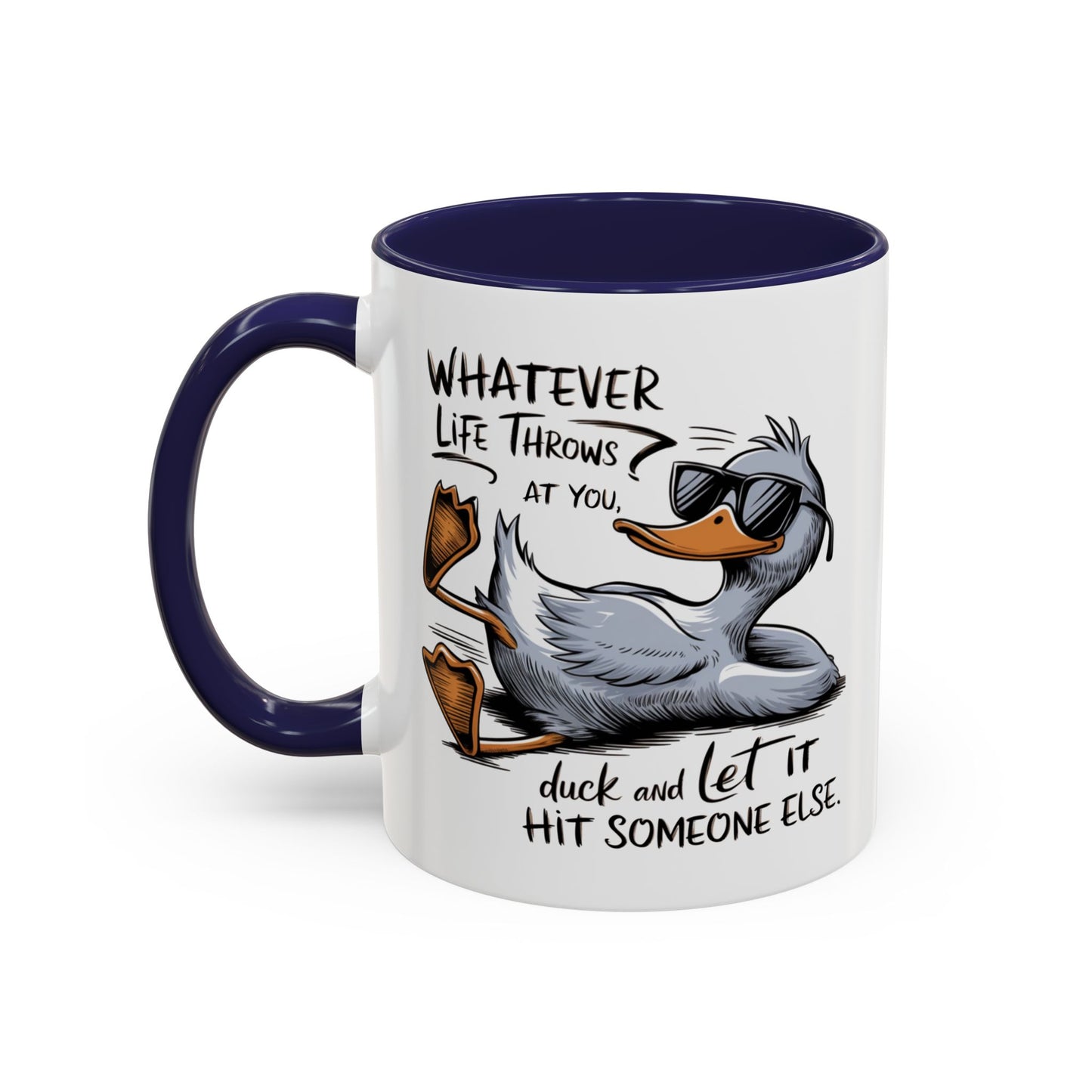 Adult Mug - Whatever Life Throws At You