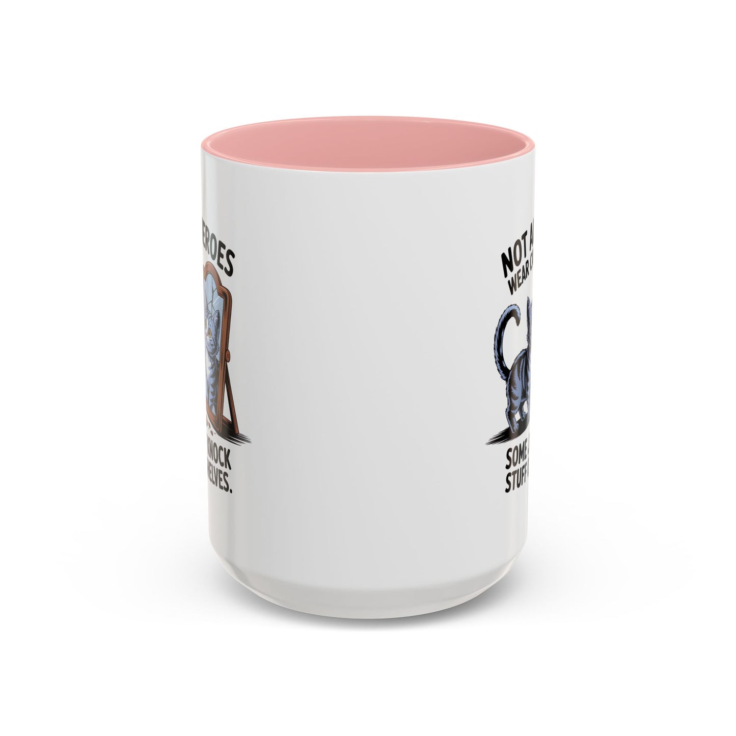 Animal Mug - Not All Heros