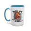 Humor Mug - Buck You and The Horse