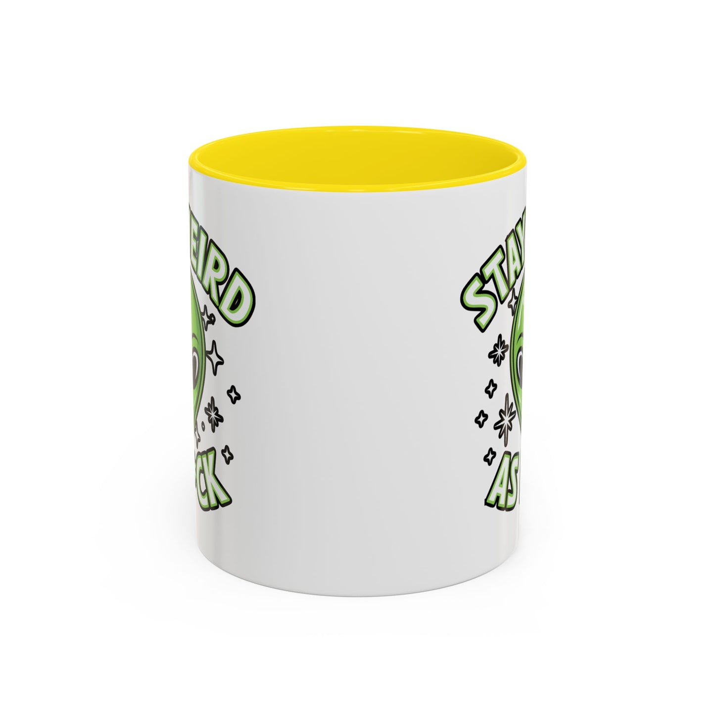 Alien Mug - Stay Weird As F*ck