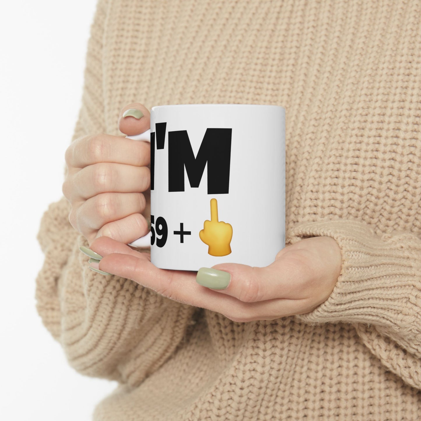 Birthday Mug - I'm 59+1