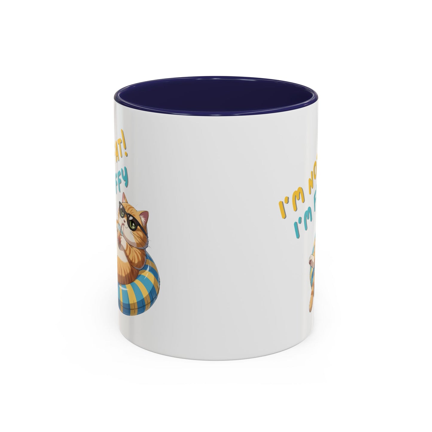 Humor Mug - I'm Not Fat I'm Just Fluffy Cat