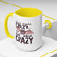 Adult Mug - I'm Not Regular Crazy