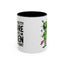 Alien Mug - I'm Pretty Sure
