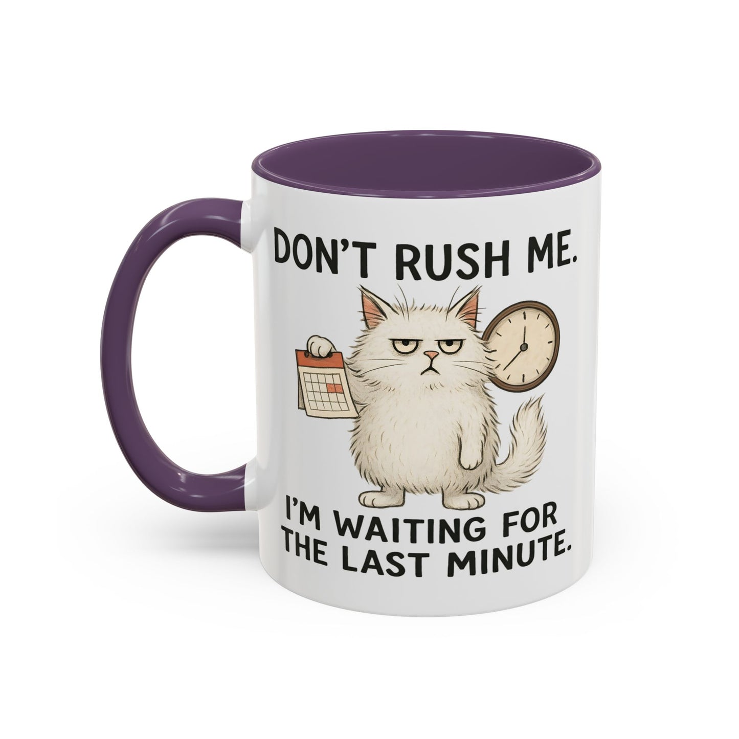 Animal Mug - Don't Rush Me
