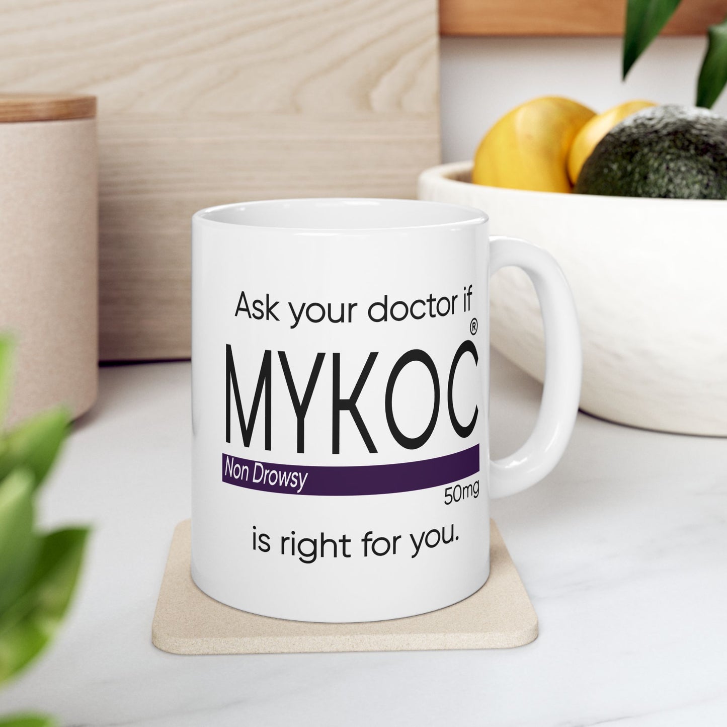 Adult Mug - Ask Your Doctor