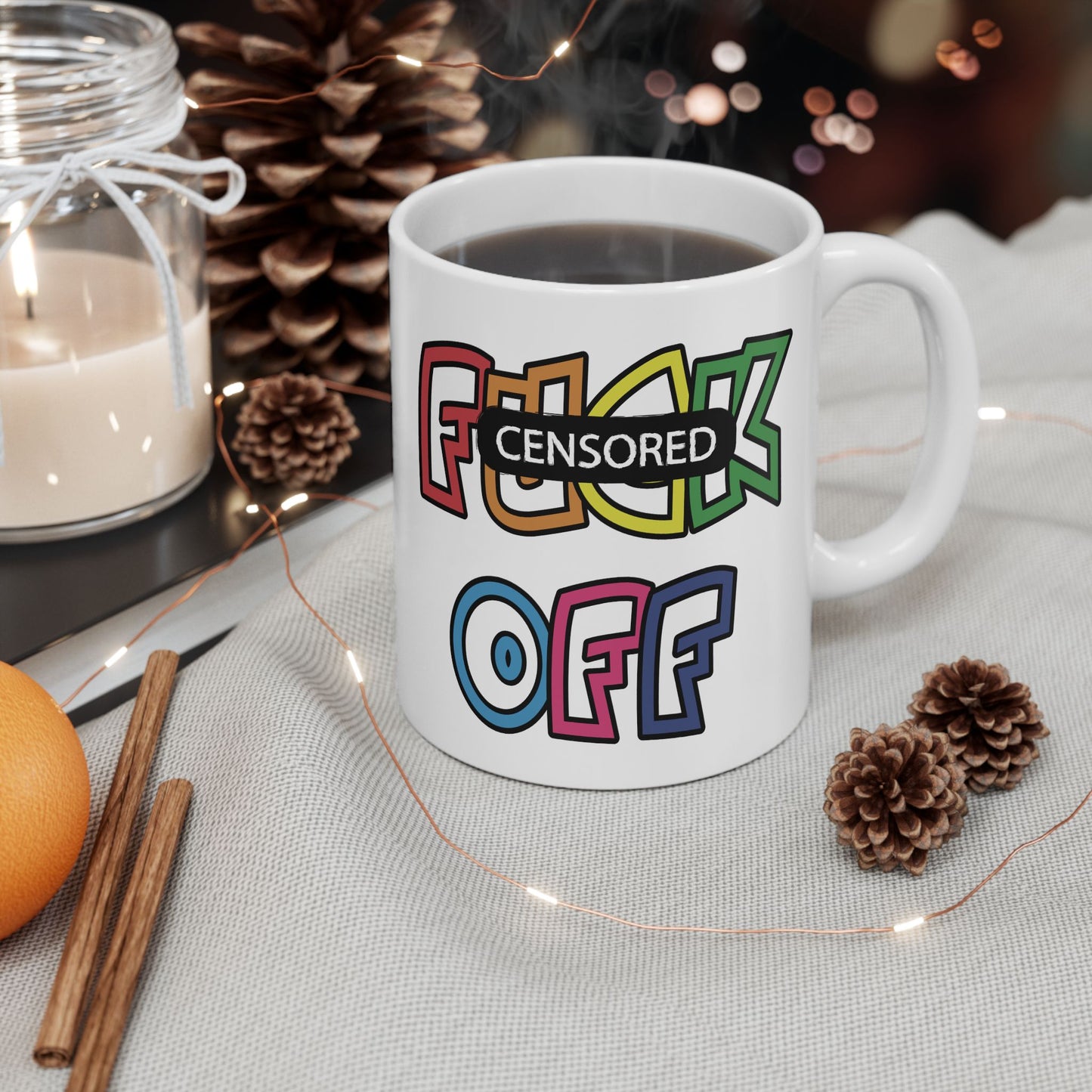 Adult Mug - Fuck Off Censored
