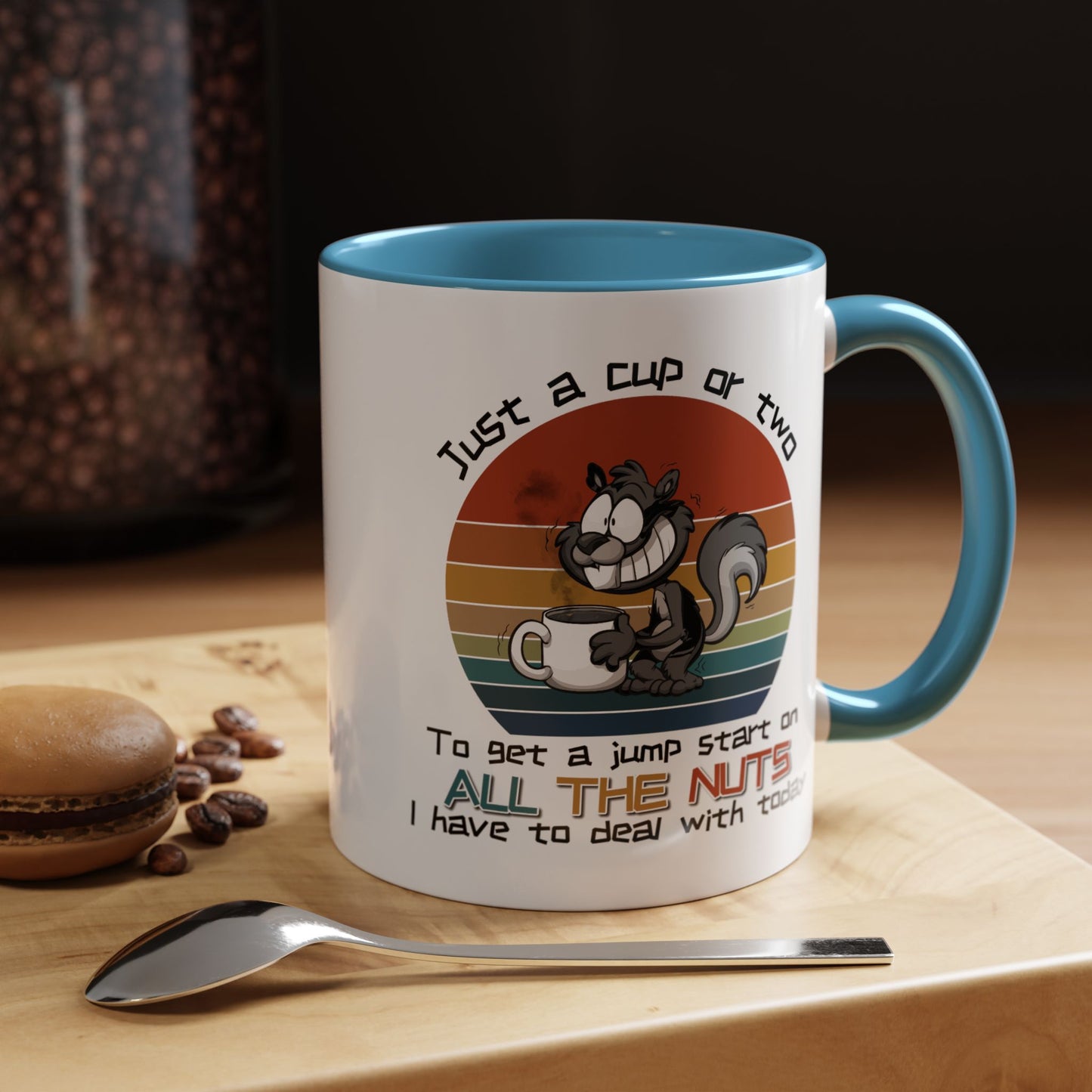 Humor Mug - Just a Cup or Two