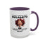 Humor Mug - I Don't Suffer from Insanity