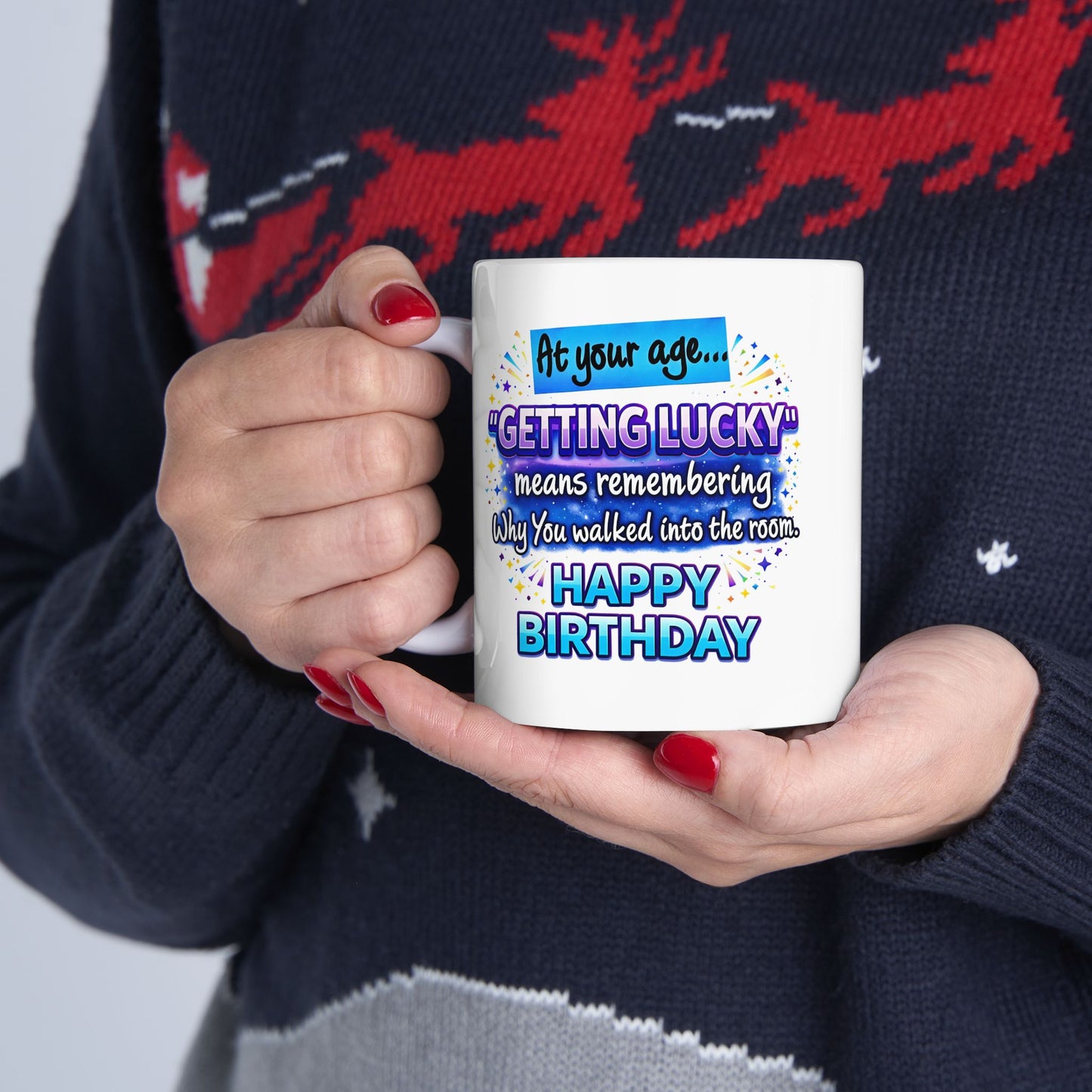 Birthday Mug - At Your Age Getting Lucky Male