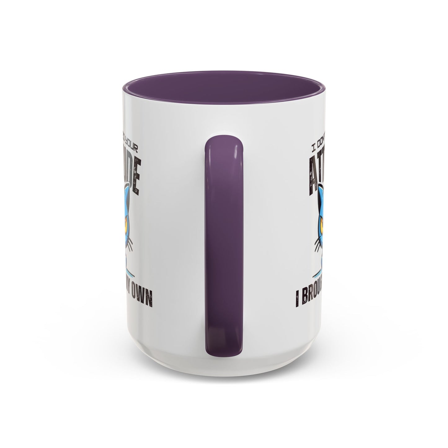 Animal Mug - I Don't Need Your Attitude