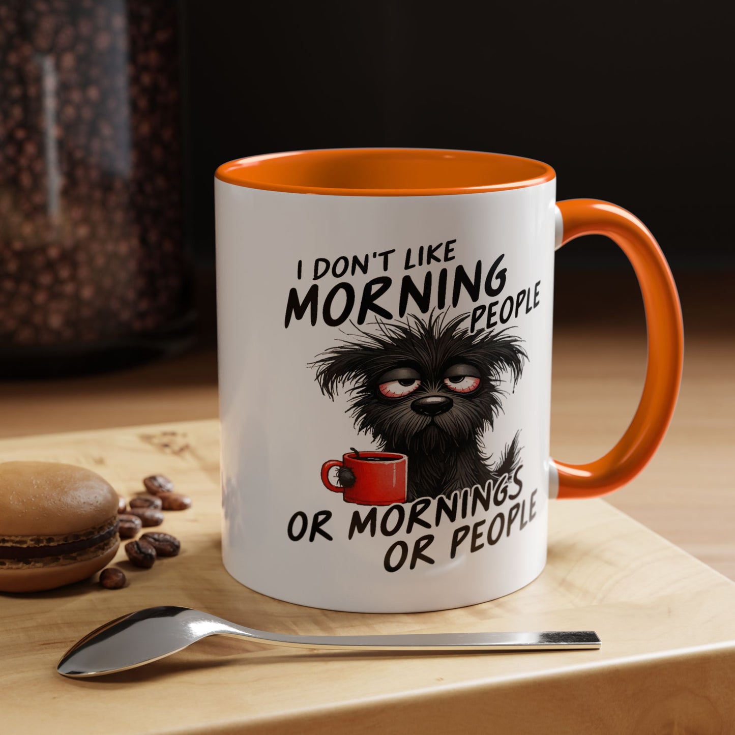 Humor Mug - I Don't Like Morning People
