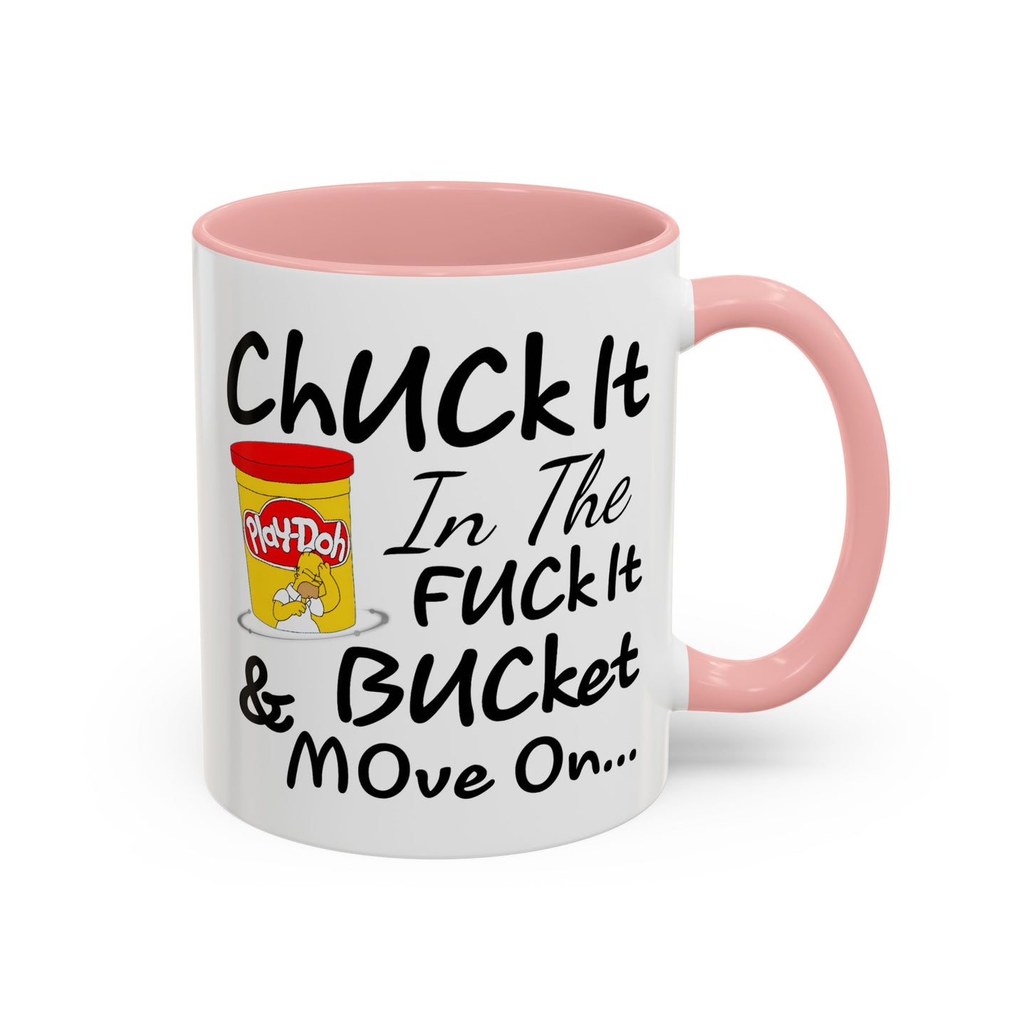 Adult Mug - Chuck It in The Fuck it Bucket