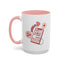 Valentine's Day Mug - Be Mine I Love You