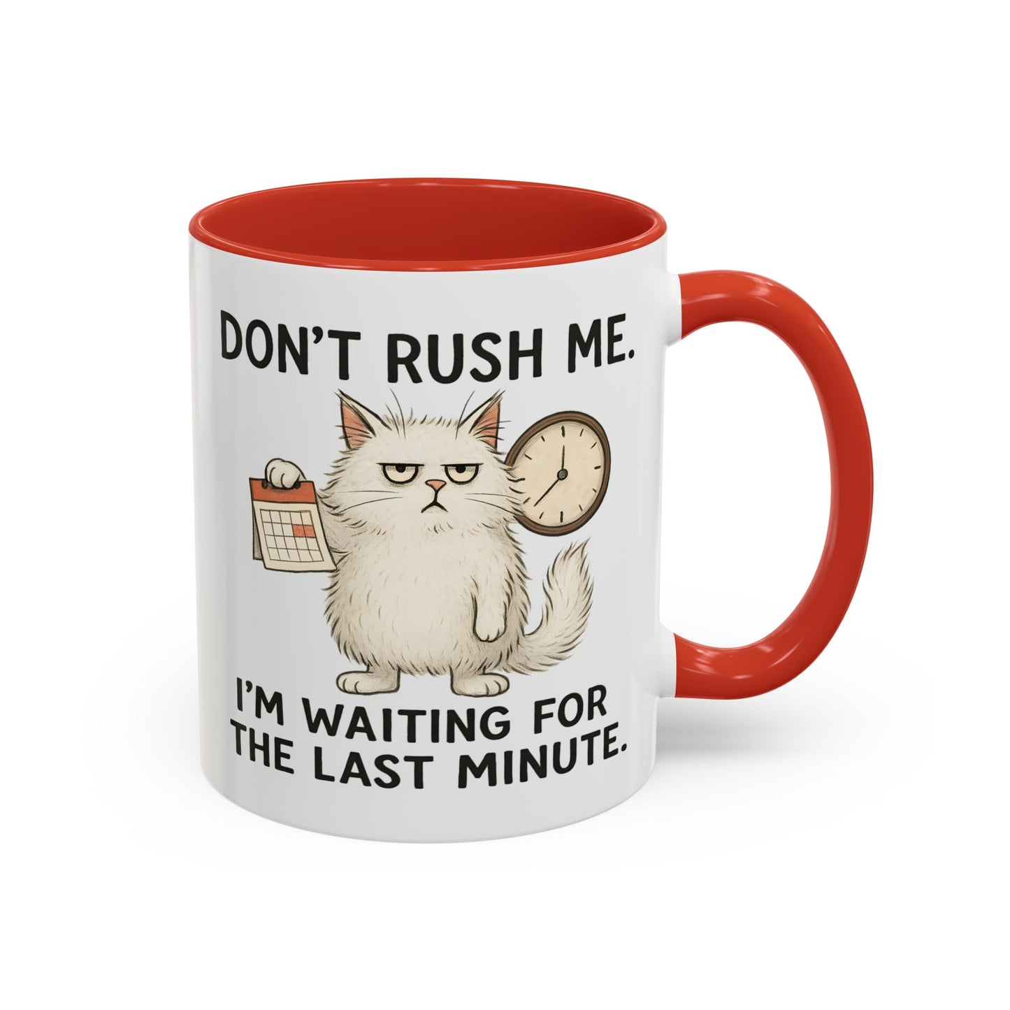Animal Mug - Don't Rush Me