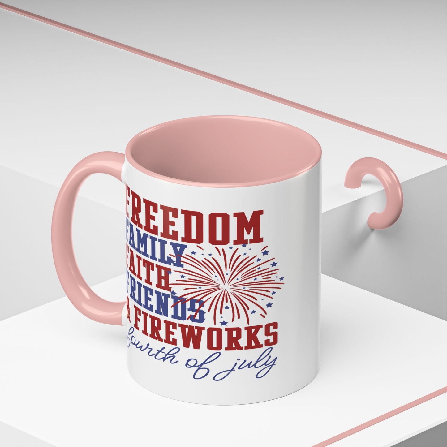 4th of July Mug - Freedom Family Faith