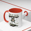 Humor Mug - Hang In There It Gets Worse