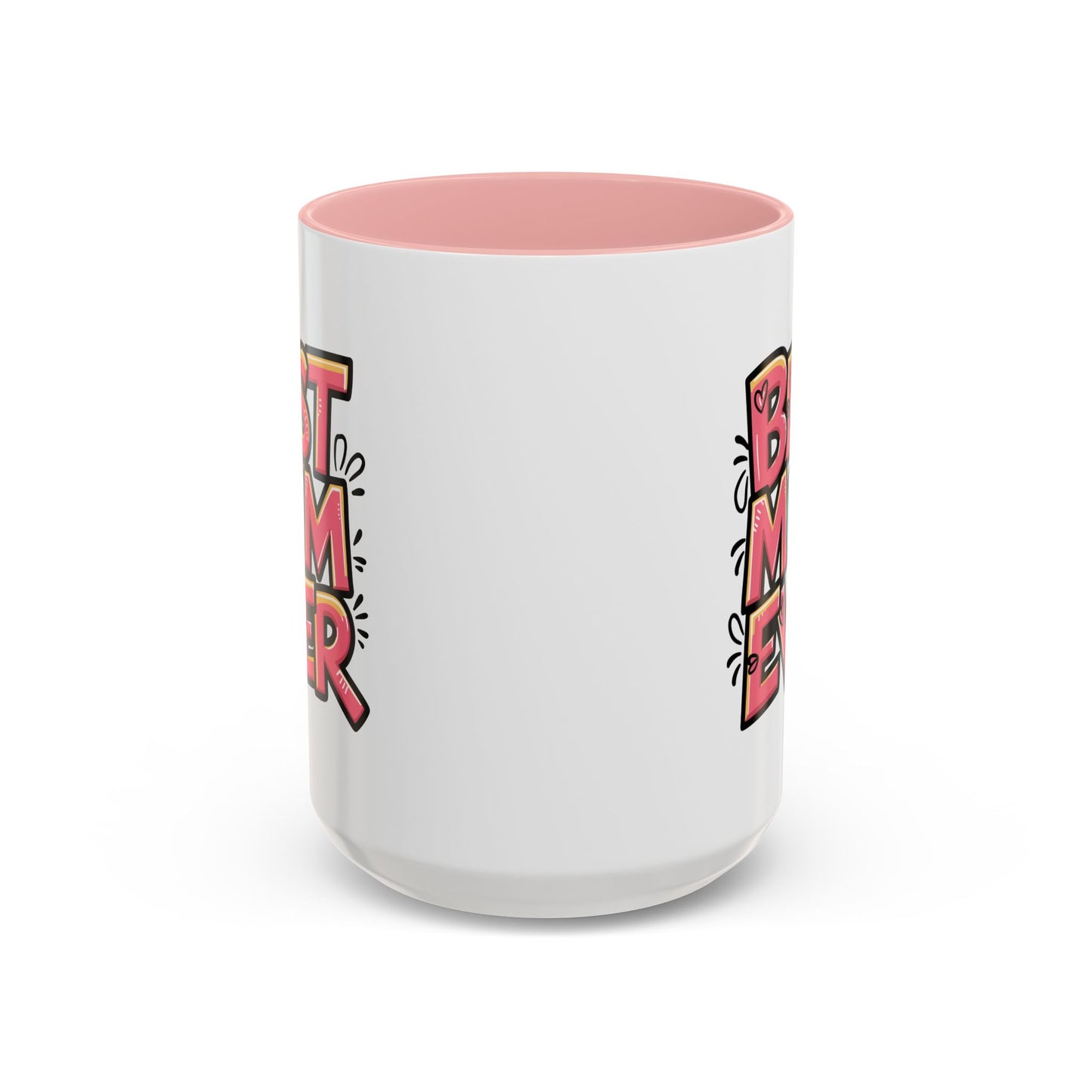 Mother's Day Mug - Best Mom Ever Graffiti