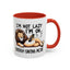 Humor Mug - I'm Not Lazy I'm on Energy Saving Mode Lion