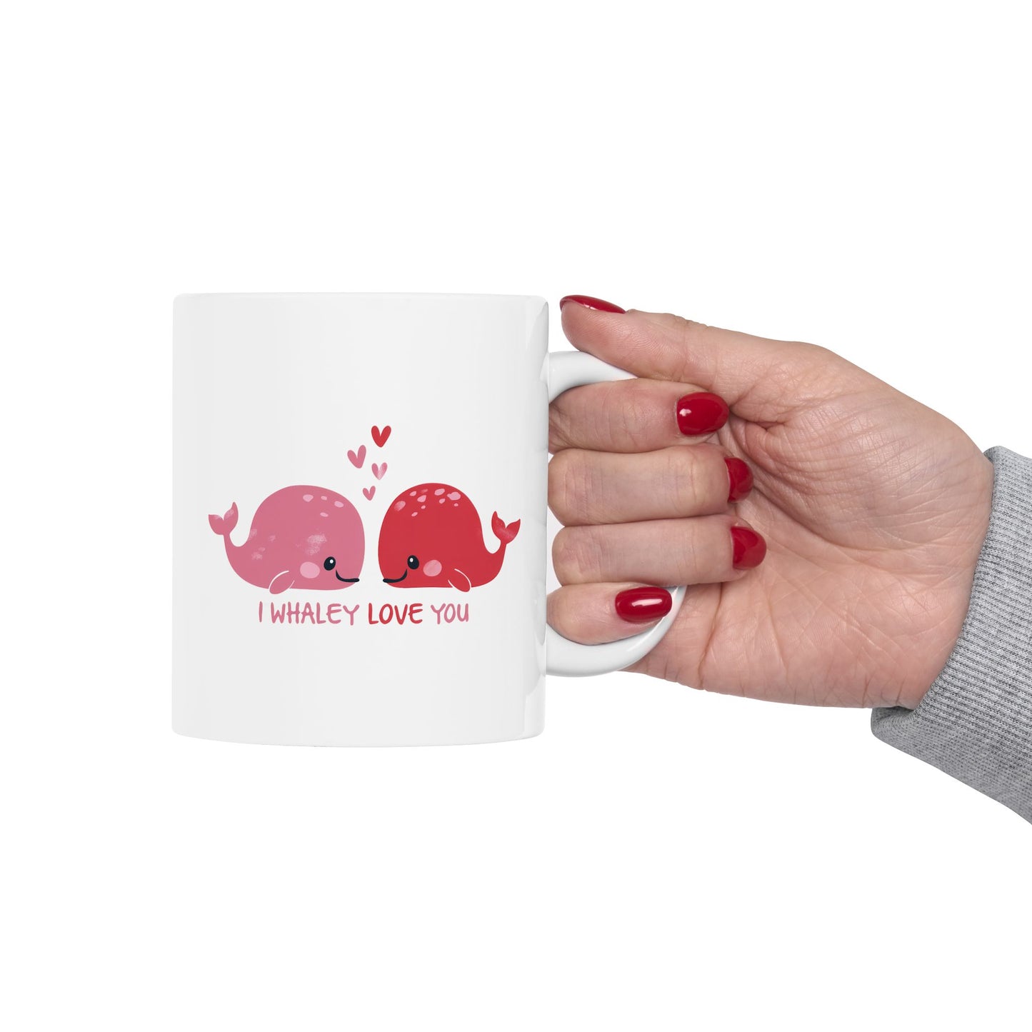 Valentine's Day Mug - I Whaley Love You