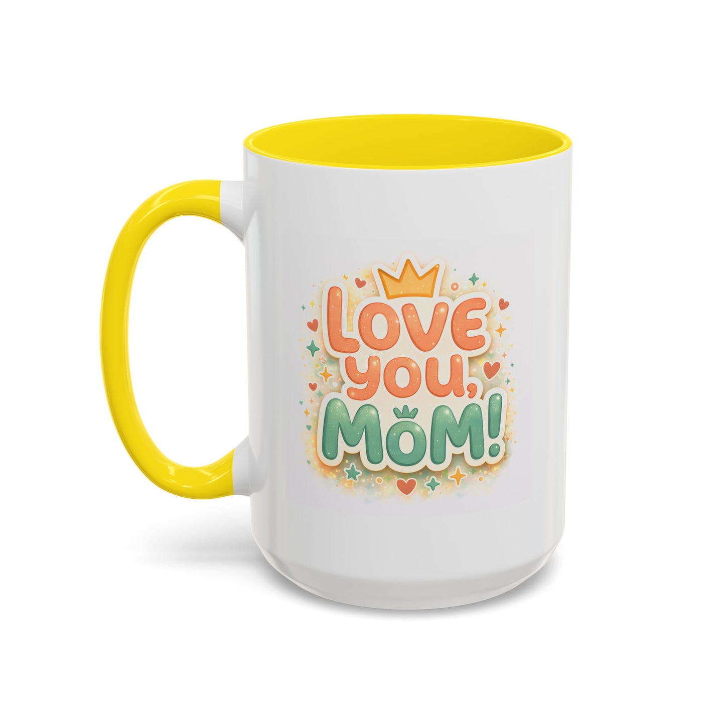 Mother's Day Mug - Love You Mom