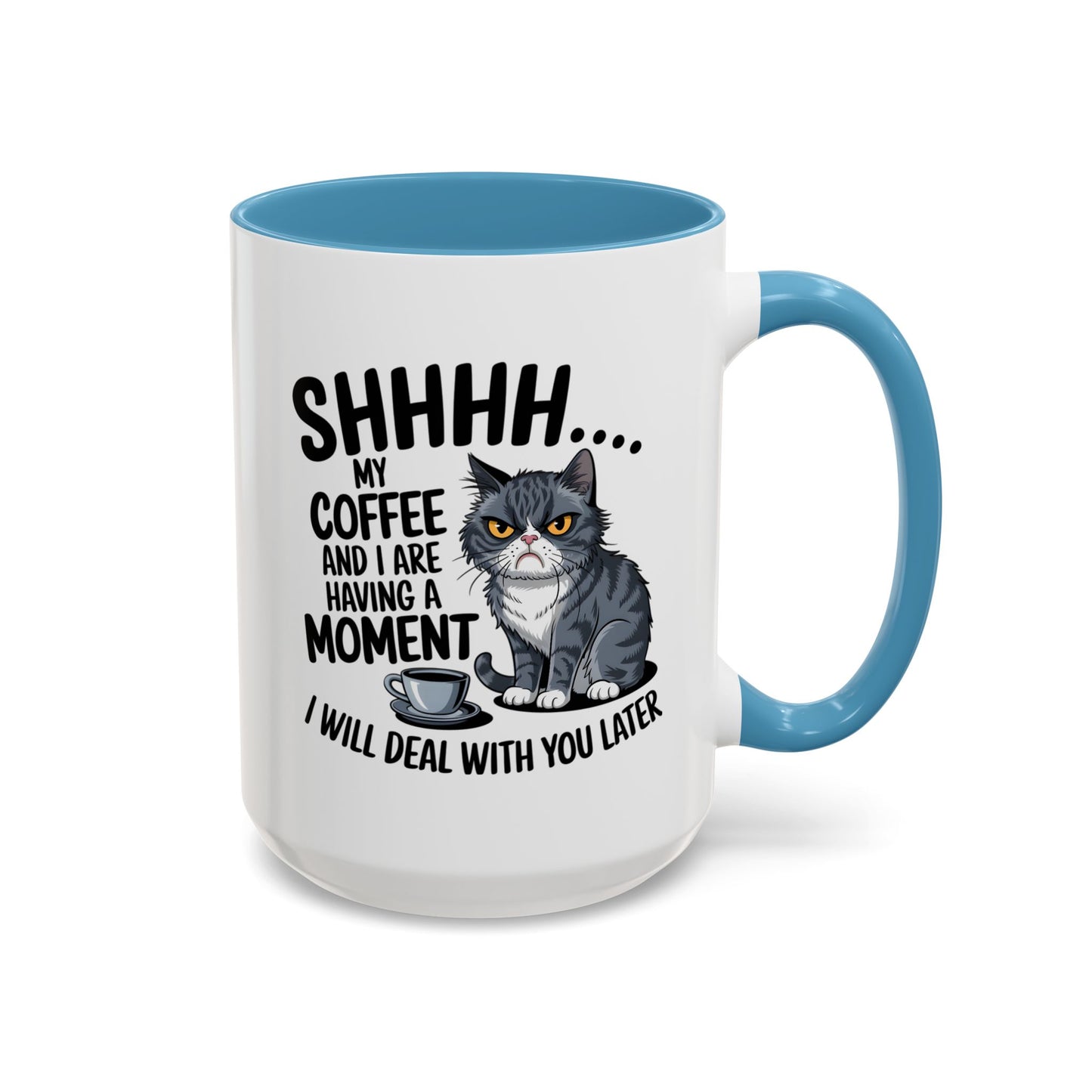 Animal Mug - Shhhh My Coffee and I