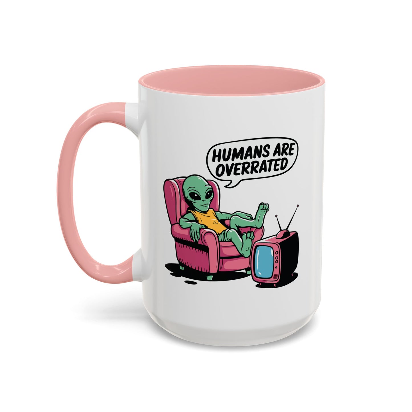 Alien Mug - Humans Are Overrated
