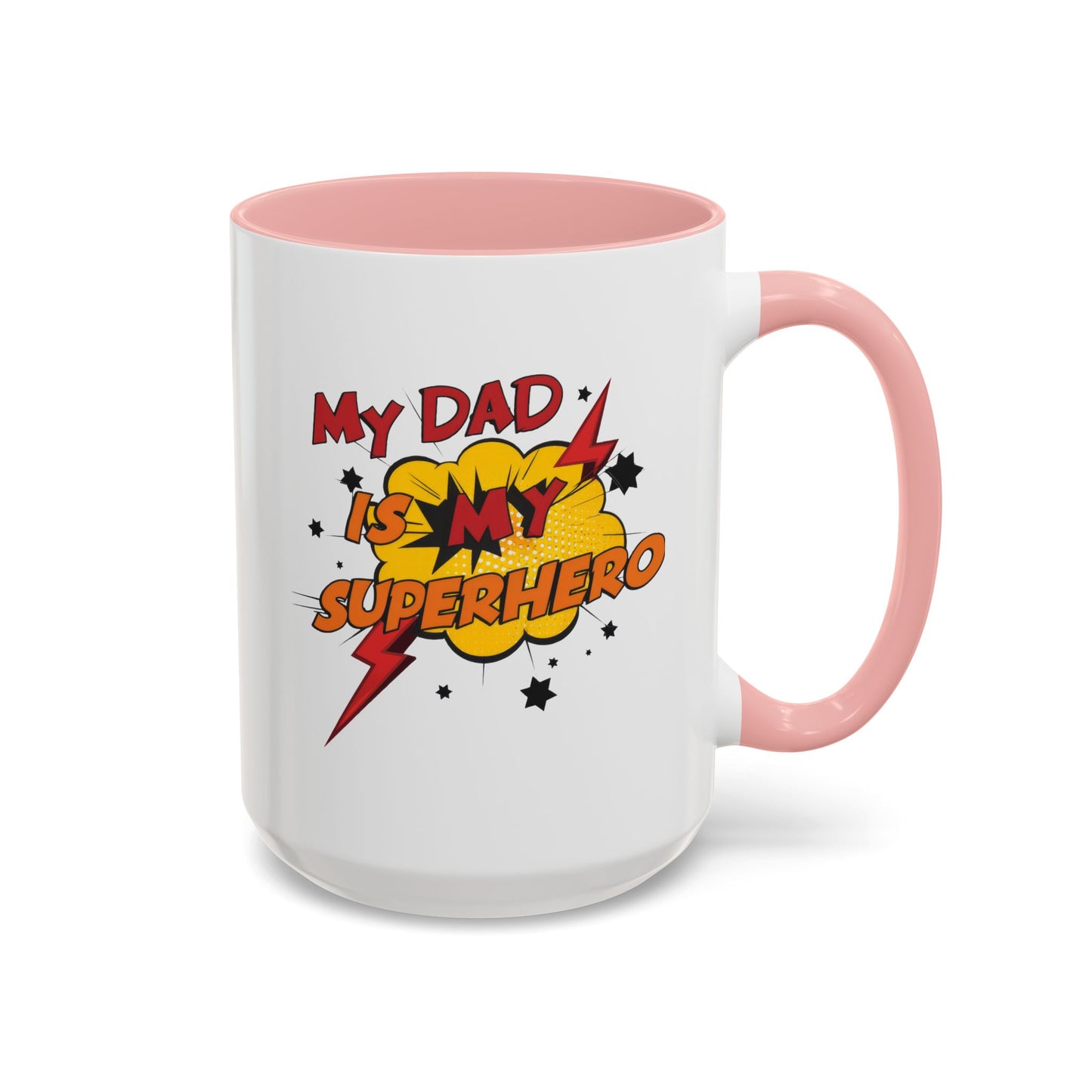 Father's Day Mug - My Dad Superhero