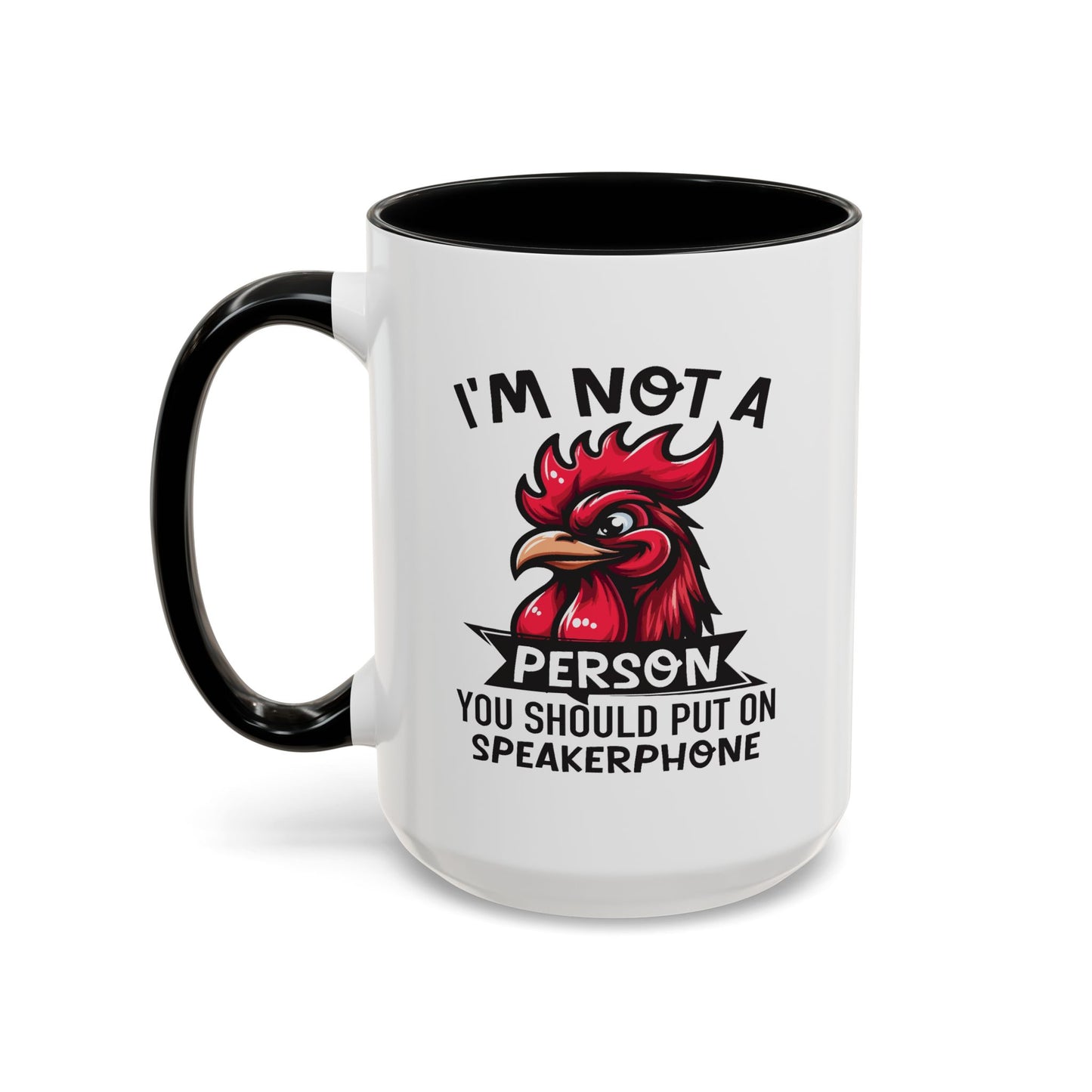 Humor Mug - I'm Not a Person