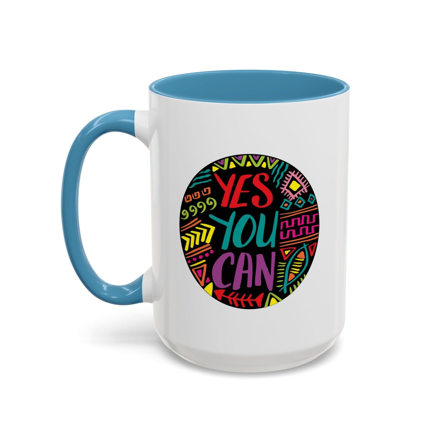 Motivation Mug - Yes You Can Badge