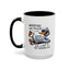 Humor Mug - Whatever Life Throws At You